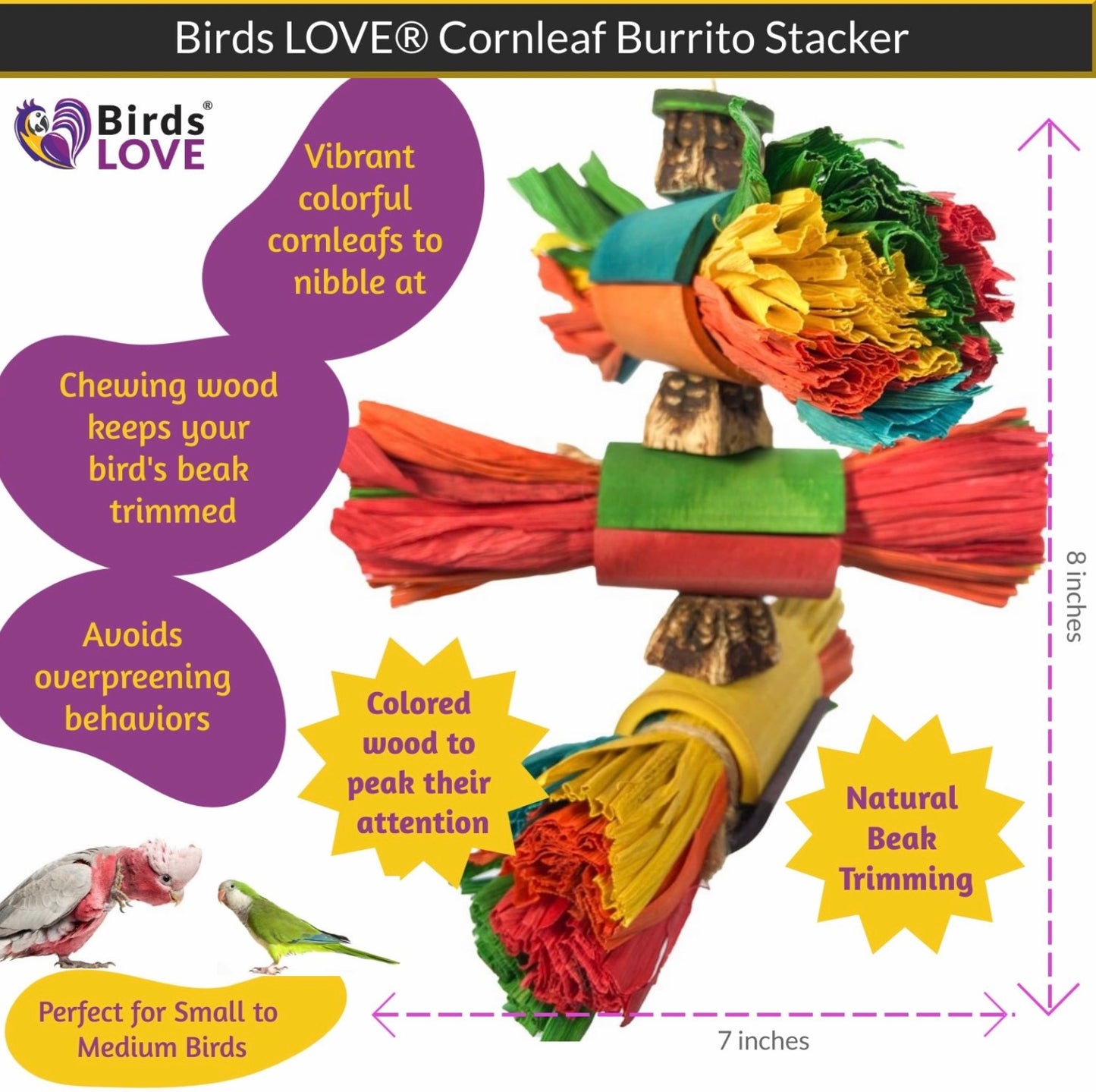 Birds LOVE Corn leaf Burrito Stacker Parrot Toy